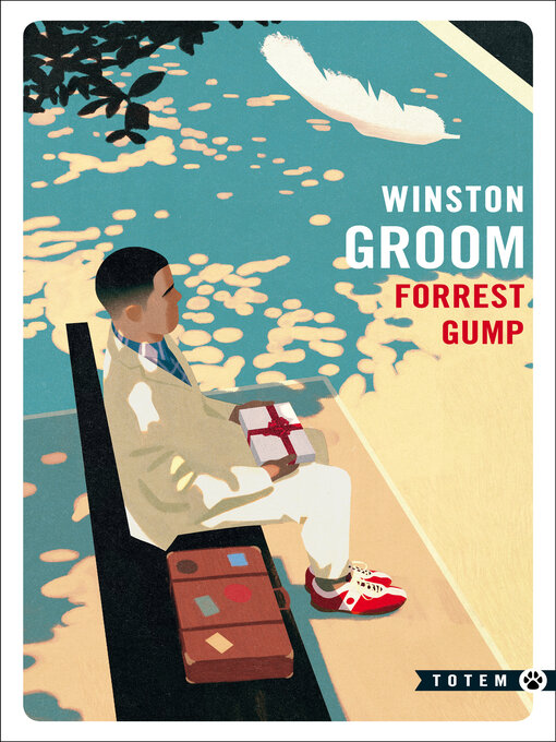 Title details for Forrest Gump by Winston Groom - Available